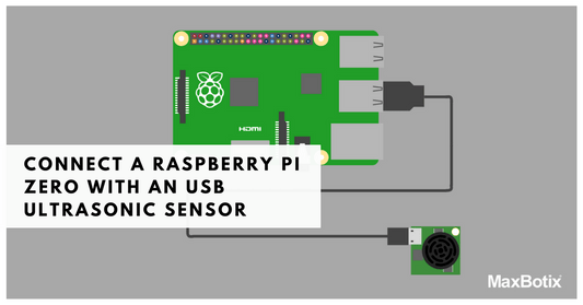 Connect a Raspberry Pi Zero with a USB Ultrasonic Sensor - MaxBotix