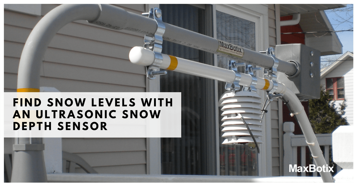 Find Snow Levels with an Ultrasonic Snow Depth Sensor – MaxBotix
