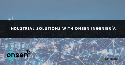 Industrial Solutions with ONSEN Ingeniería - MaxBotix