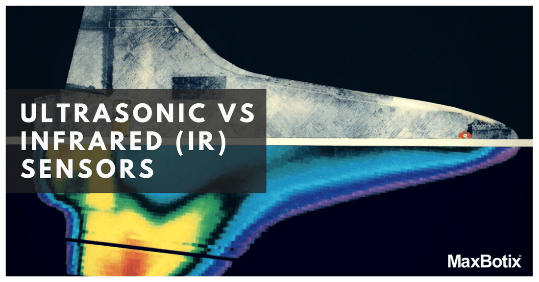 Ultrasonic vs Infrared (IR) Sensors - Which is better? - MaxBotix